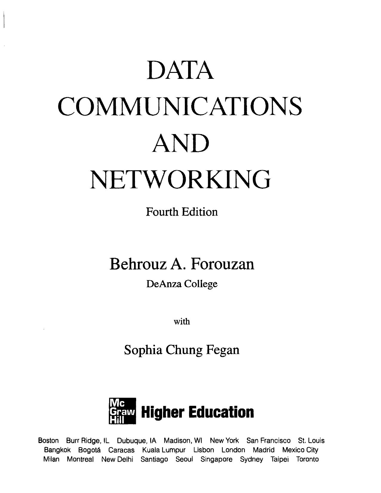 Data Communications and Networking by Behrouz A Forouzan