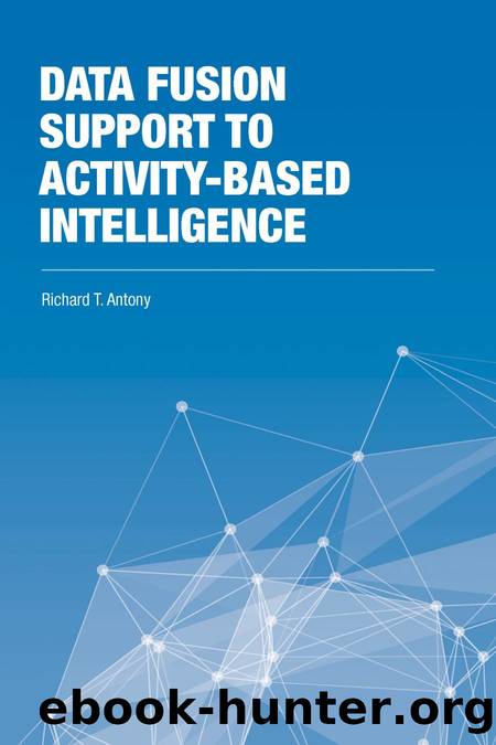 Data Fusion Support to Activity-Based Intelligence by Richard Antony