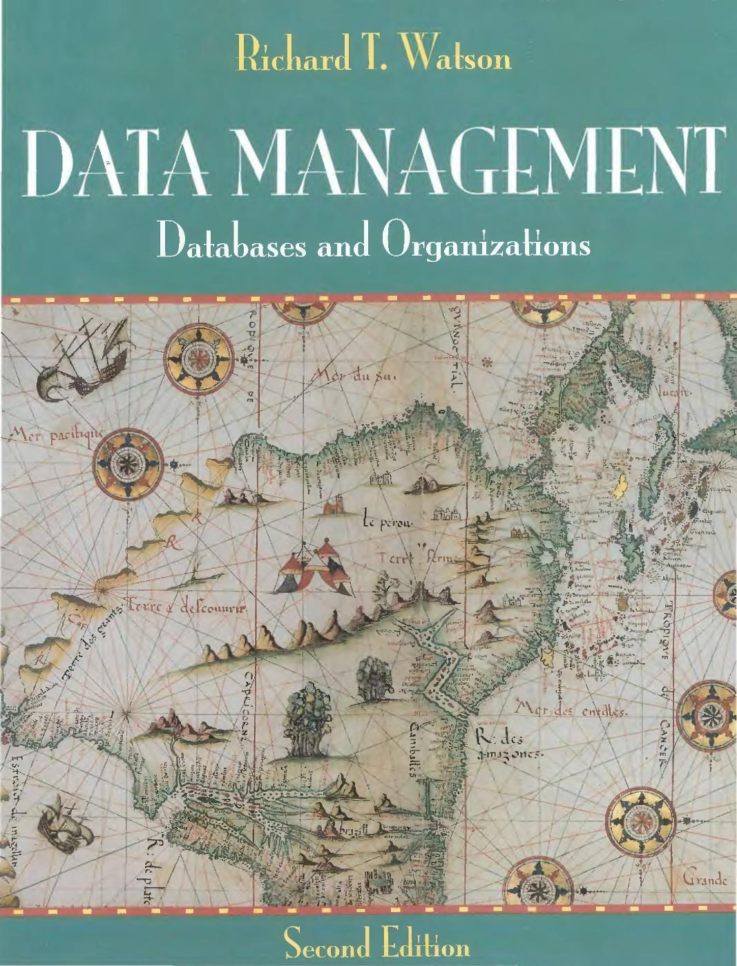 Data Management Databases and Organizations by Unknown