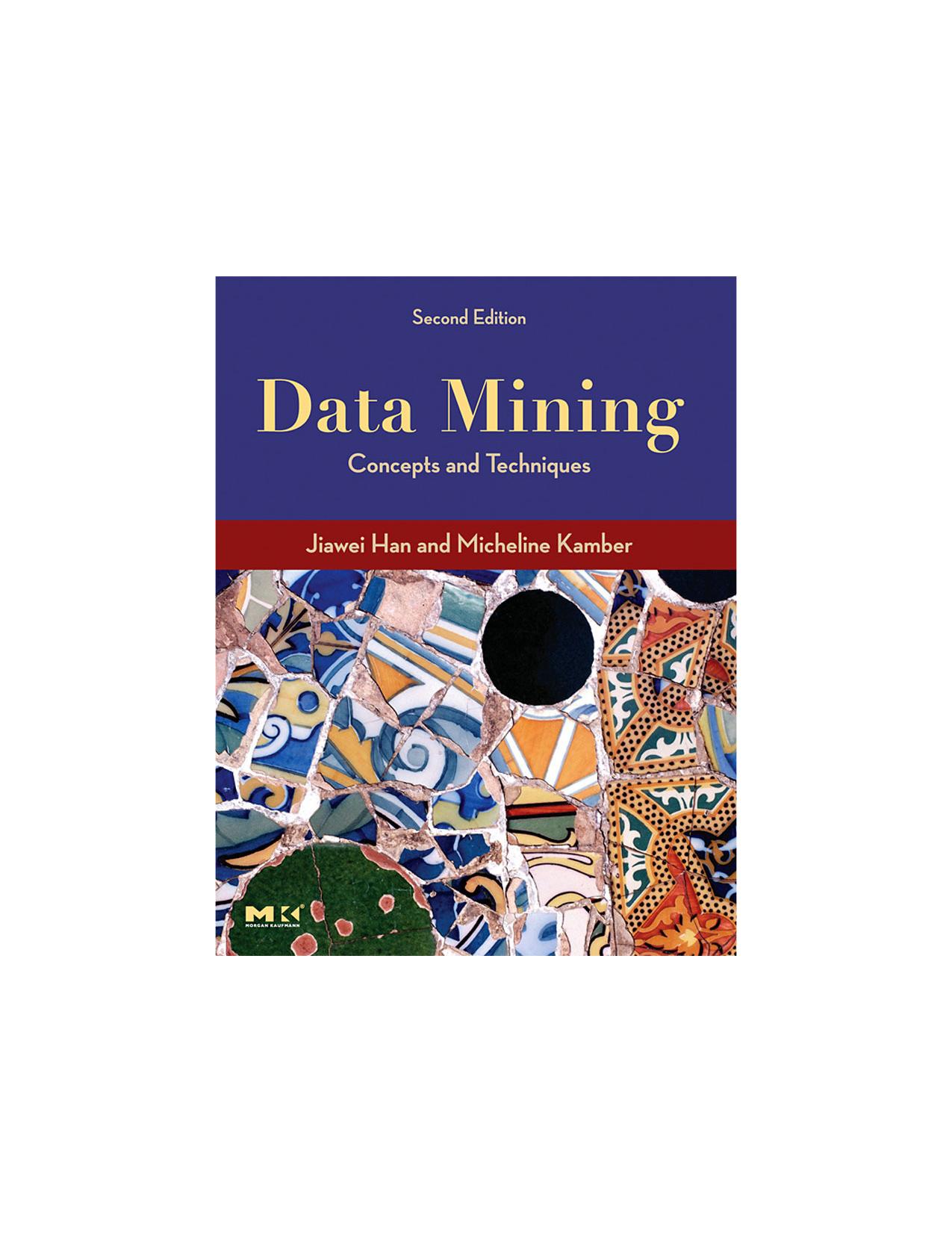 Data Mining Concepts and Tech...awei Han,Micheline Kamber.pdf by Satyam Soni