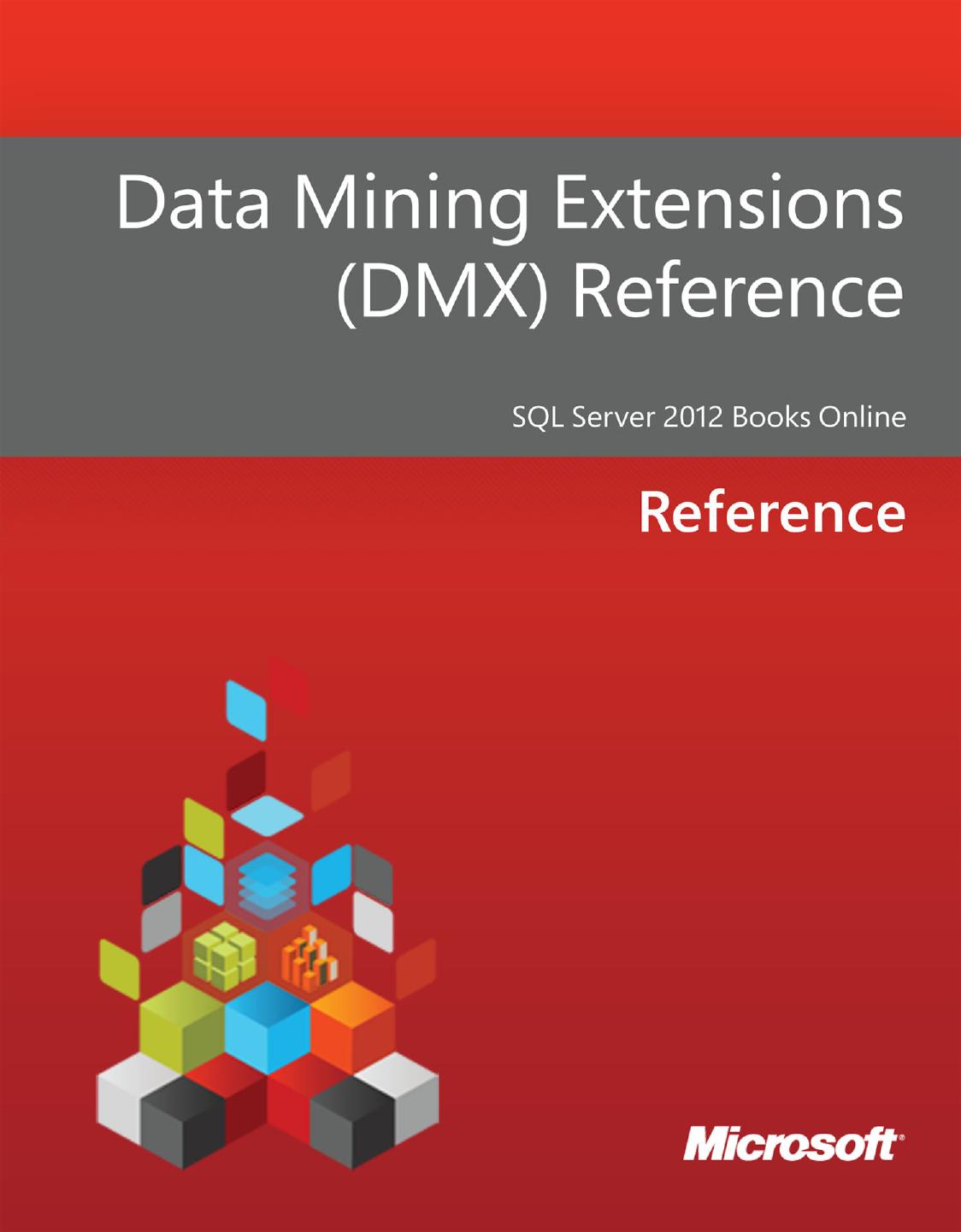 Data Mining Extensions (DMX) Reference.pdf by Reference