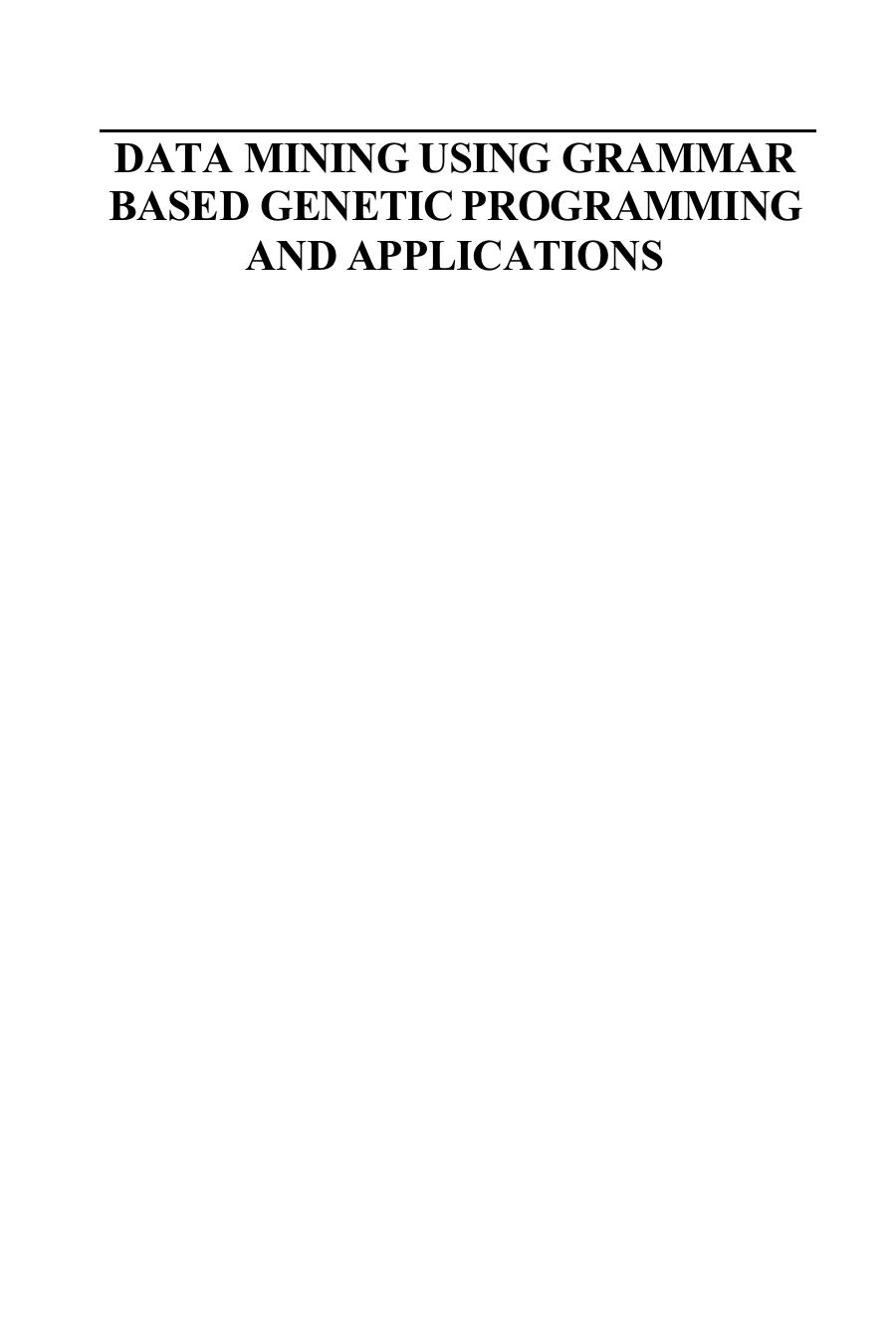 Data Mining Using Grammar Based Genetic Programming and Applications by Man Leung Wong Kwong Sak Leung (auth.)