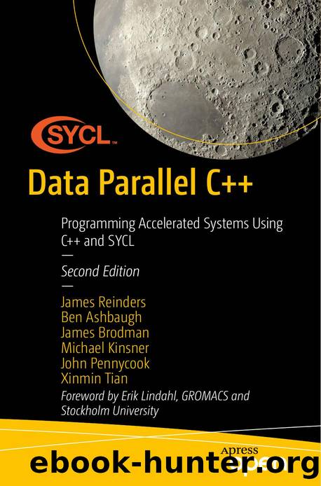 Data Parallel C++ by James Reinders Ben Ashbaugh