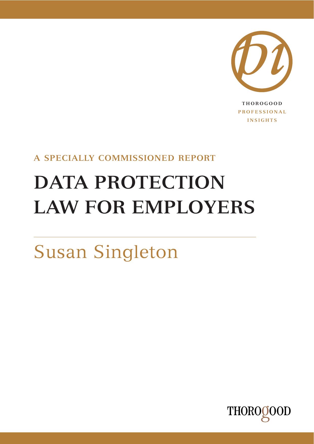 Data Protection Law: 2006 Update (Thorogood Professional Insights) by Susan Singleton