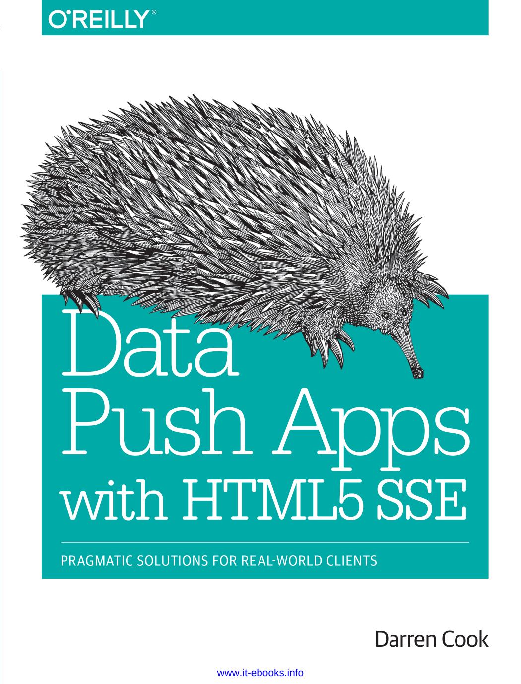 Data Push Apps with HTML5 SSE by Darren Cook