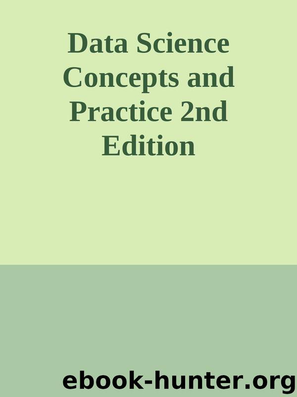 Data Science Concepts and Practice 2nd Edition by Unknown