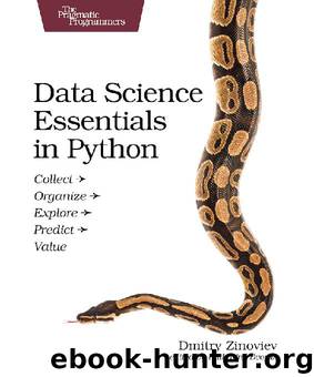Data Science Essentials in Python by Dmitry Zinoviev