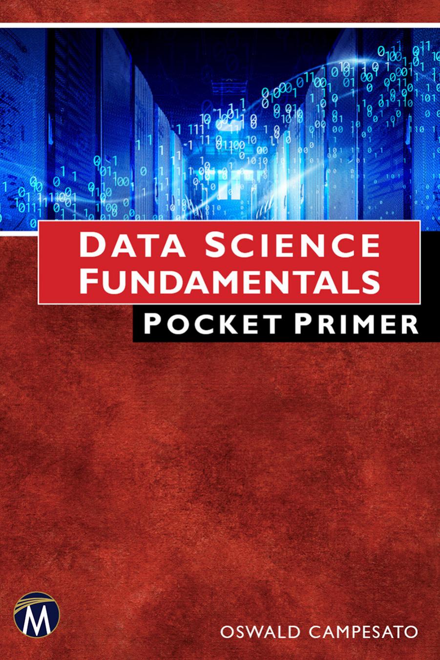 Data Science Fundamentals Pocket Primer by Oswald Campesato