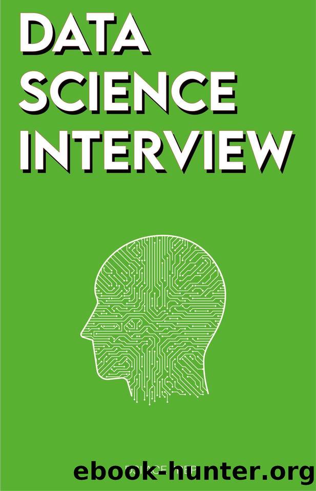 Data Science Interview: Prep for SQL, Panda, Python, R Language, Machine Learning, DBMS and RDBMS â And More â The Full Data Scientist Interview Handbook by DSI ACE PREP