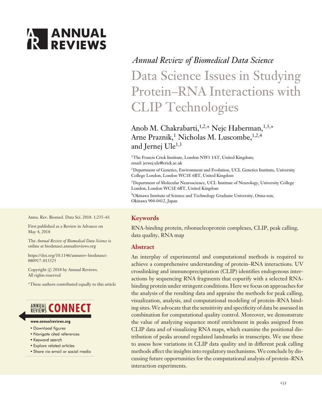 Data Science Issues in Studying ProteinâRNA Interactions with CLIP Technologies by Anob M. Chakrabarti Nejc Haberman Arne Praznik Nicholas M. Luscombe Jernej Ule
