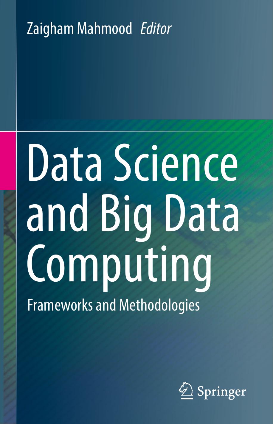 Data Science and Big Data Computing by Unknown