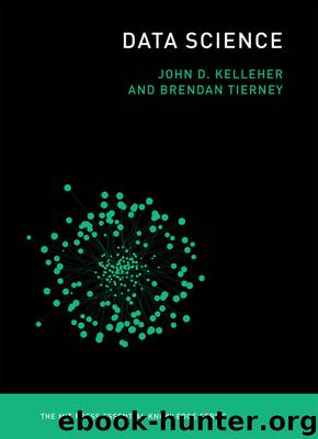 Data Science by John D. Kelleher & Brendan Tierney