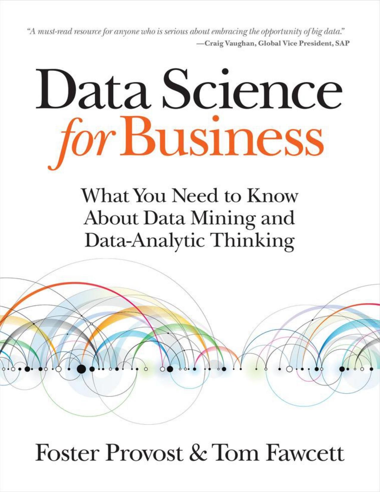 Data Science for Business by Foster Provost & Tom Fawcett