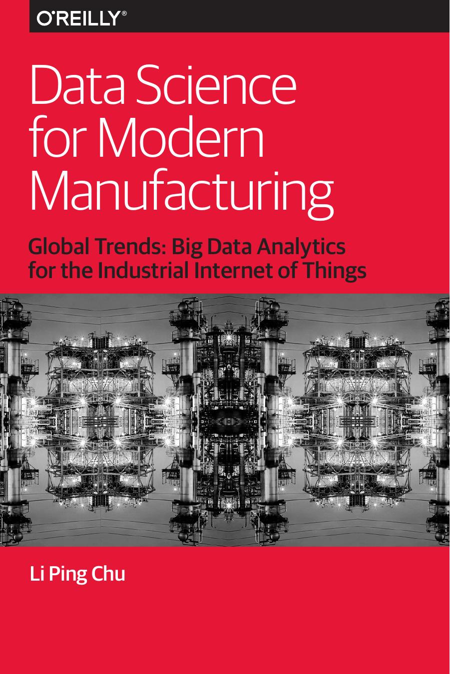 Data Science for Modern Manufacturing by Li Ping Chu