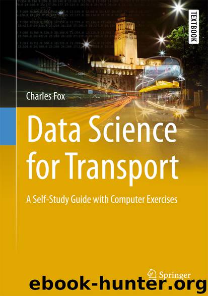Data Science for Transport by Charles Fox