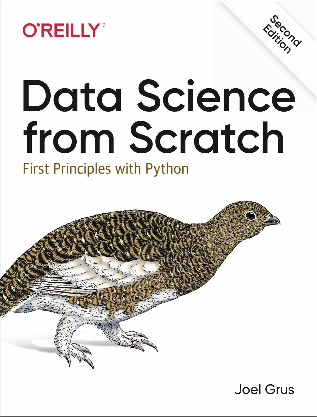 Data Science from Scratch, Second Edition by Joel Grus