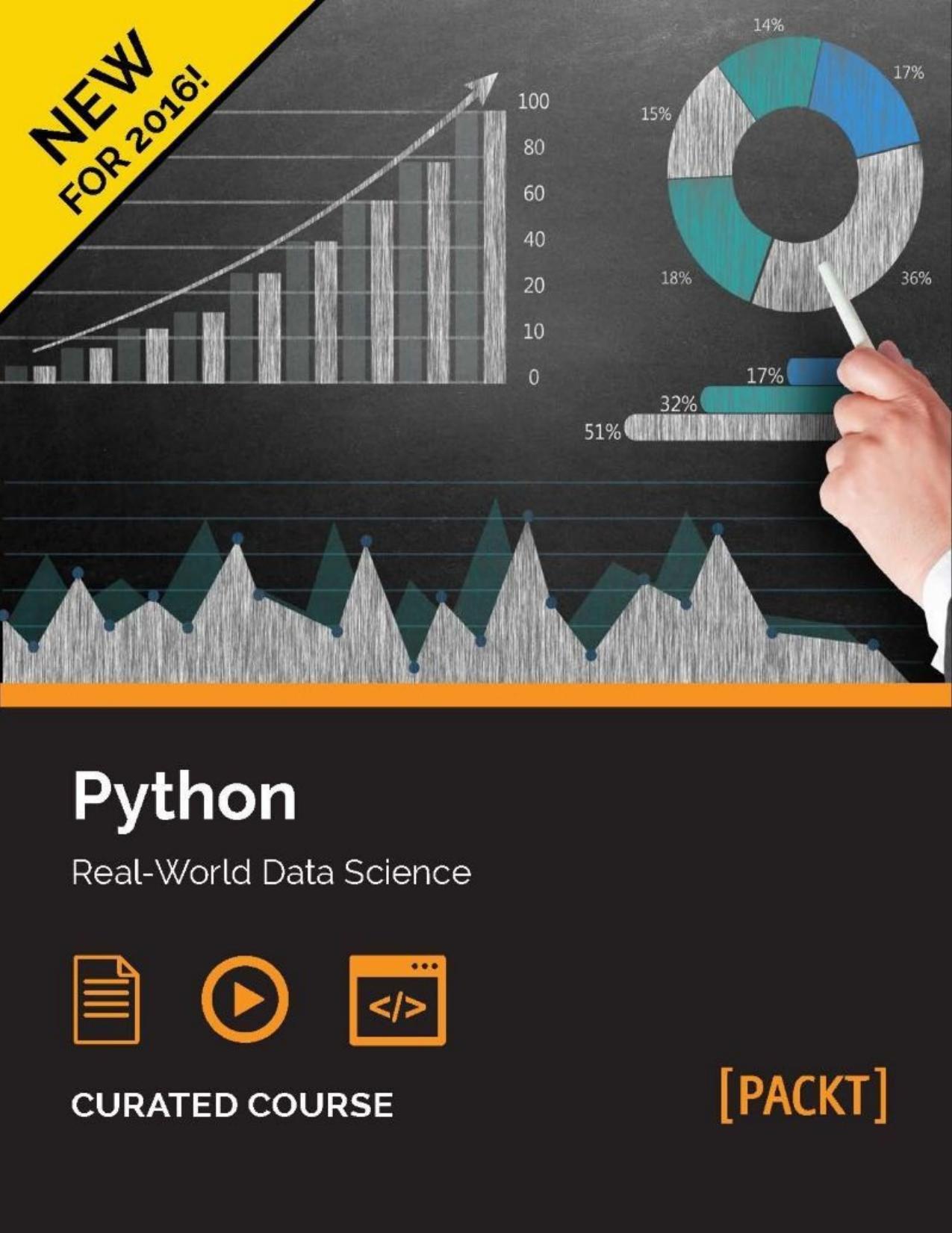 Data Science with Python by Dusty Phillips;Fabrizio Romano;Phuong Vo. T.H;Martin Czygan;Robert Layton;Sebastian Ra