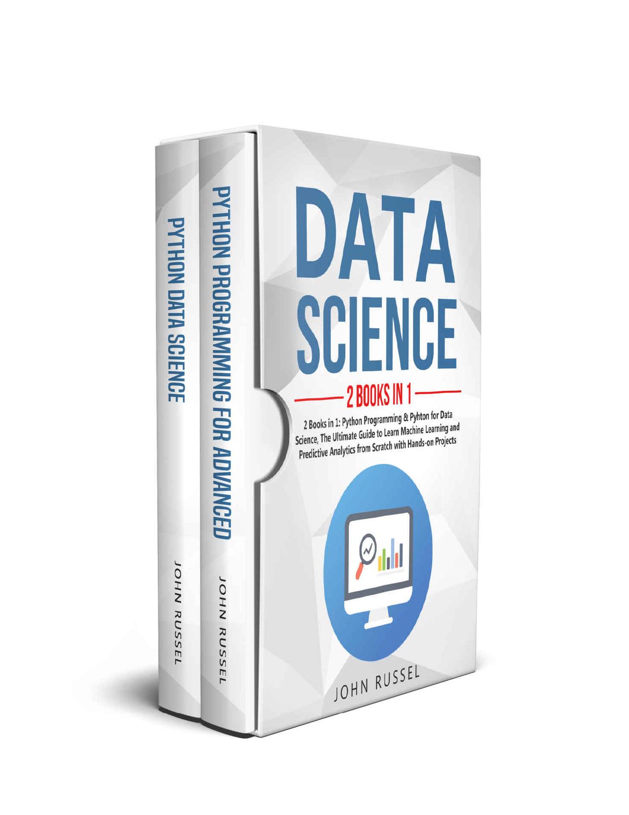 Data Science: 2 Books in 1: Python Programming & Python for Data Science by Unknow