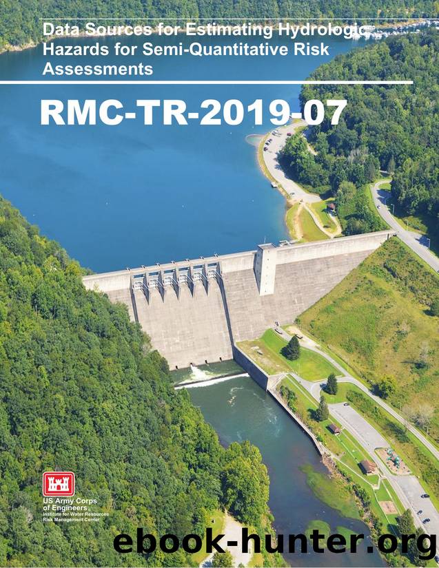 Data Sources for Estimating Hydrologic Hazards for Semi-Quantitative Risk Assessments by Stowasser Edward L CIV USARMY CELRH (US)