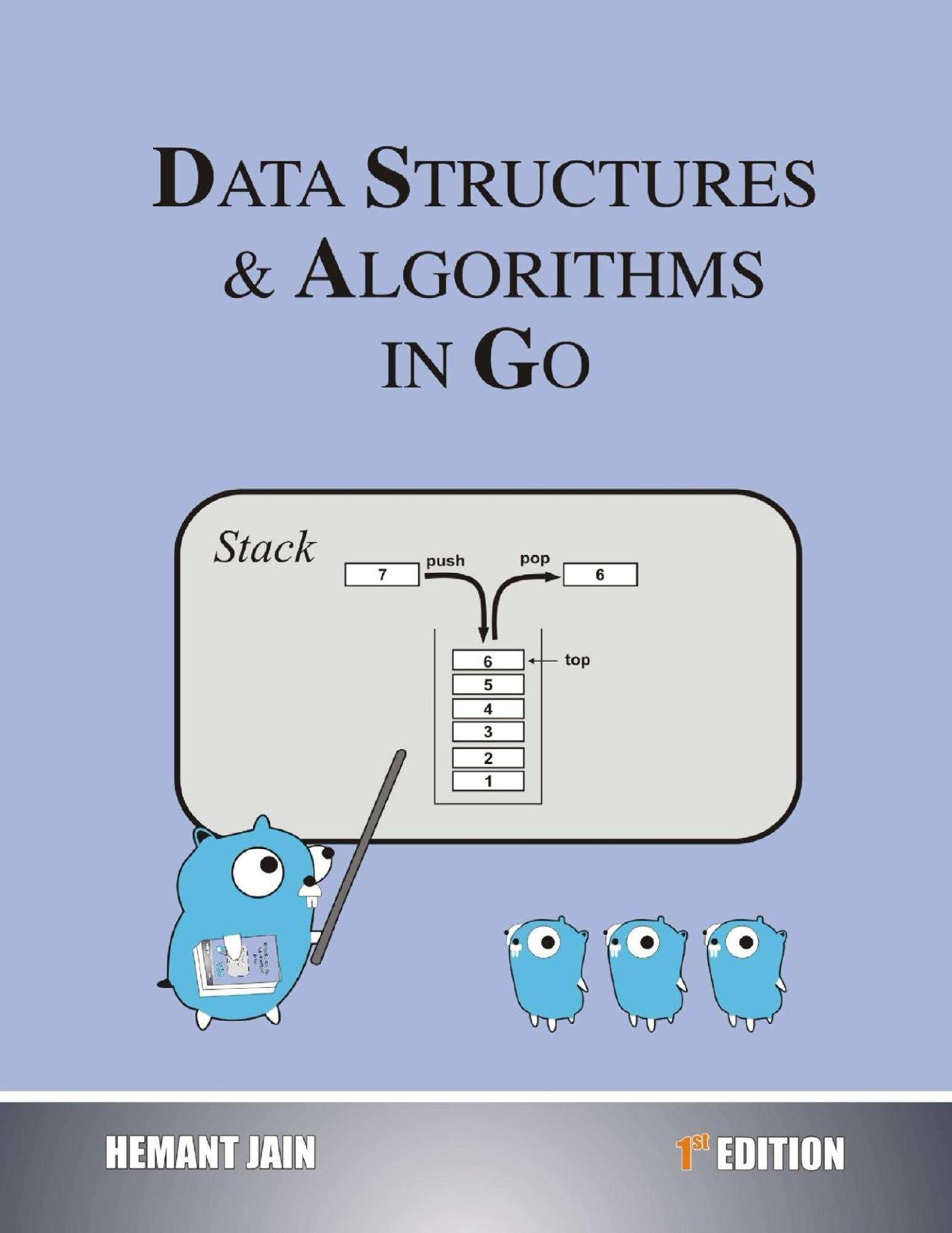 Data Structures & Algorithms In Go by Hemant Jain