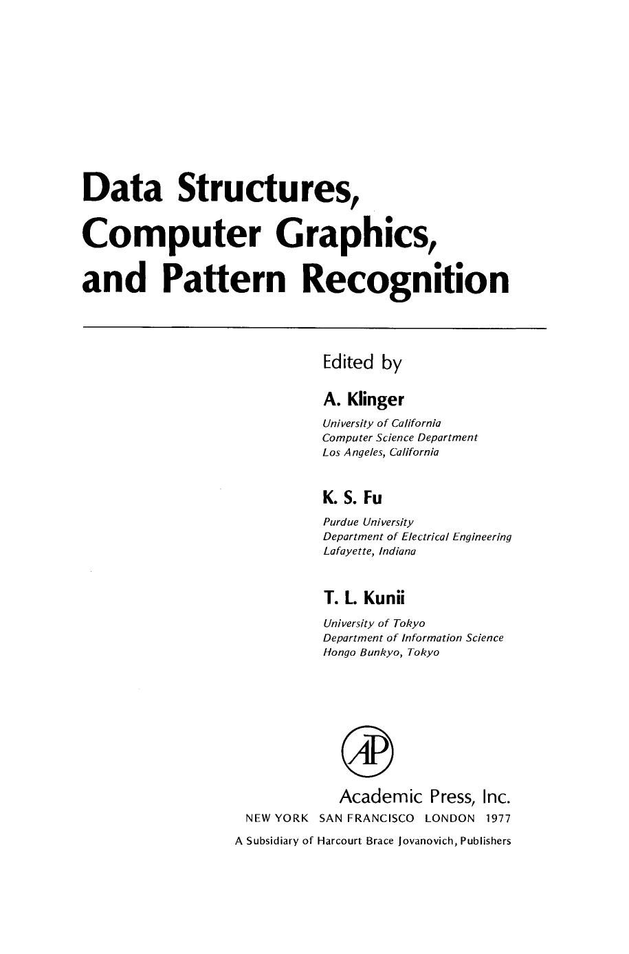 Data Structures, Computer Graphics, and Pattern Recognition by A. Klinger