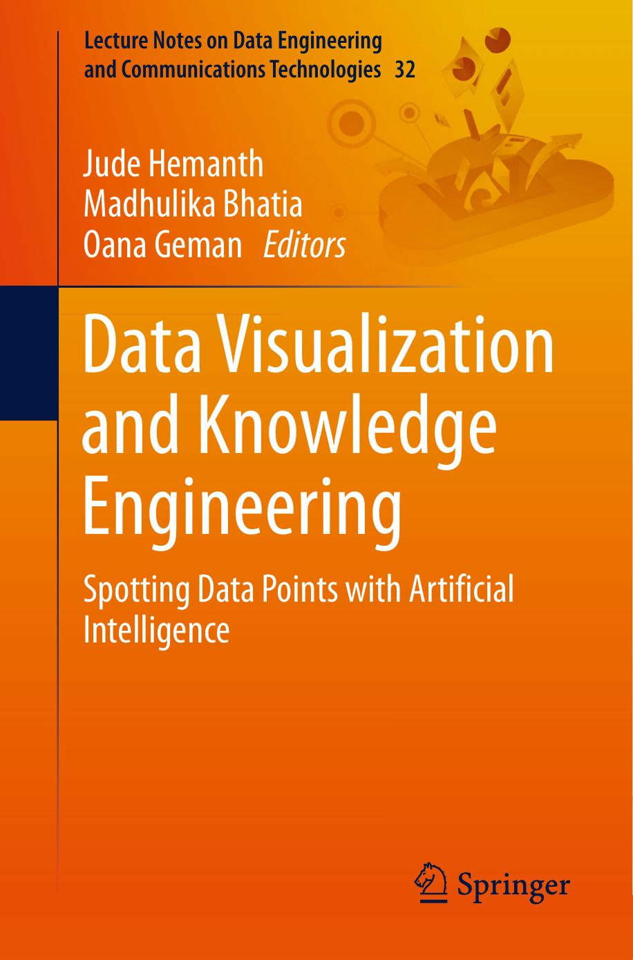 Data Visualization and Knowledge Engineering: Spotting Data Points with Artificial Intelligence by Unknow
