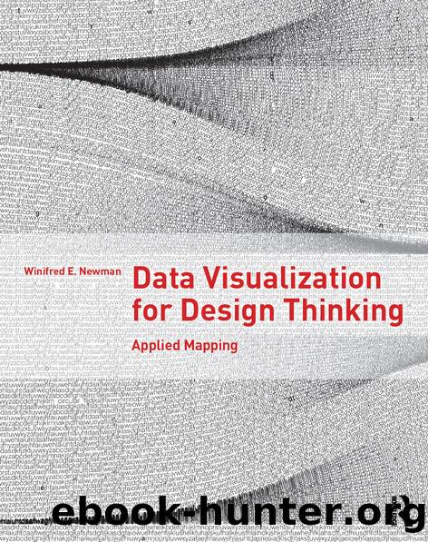 Data Visualization for Design Thinking by Newman Winifred E