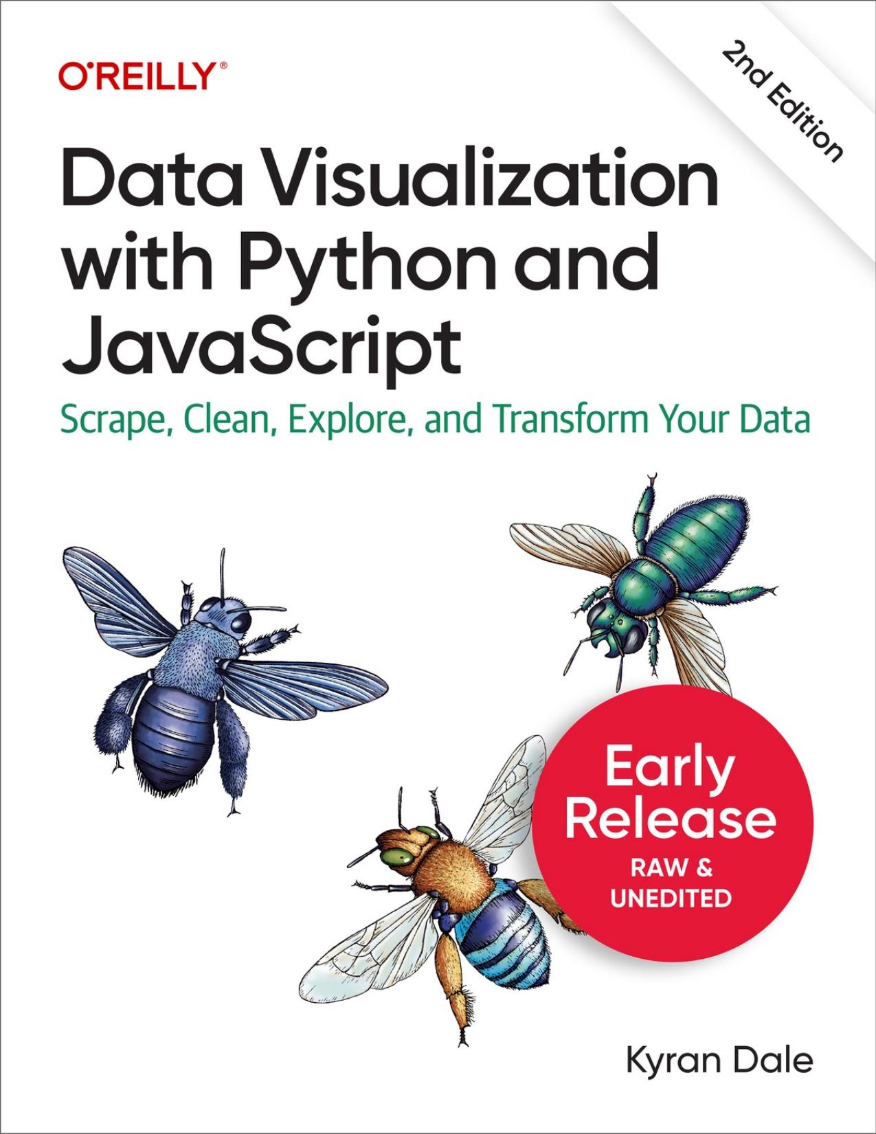 Data Visualization with Python and JavaScript, 2nd Edition by Kyran Dale