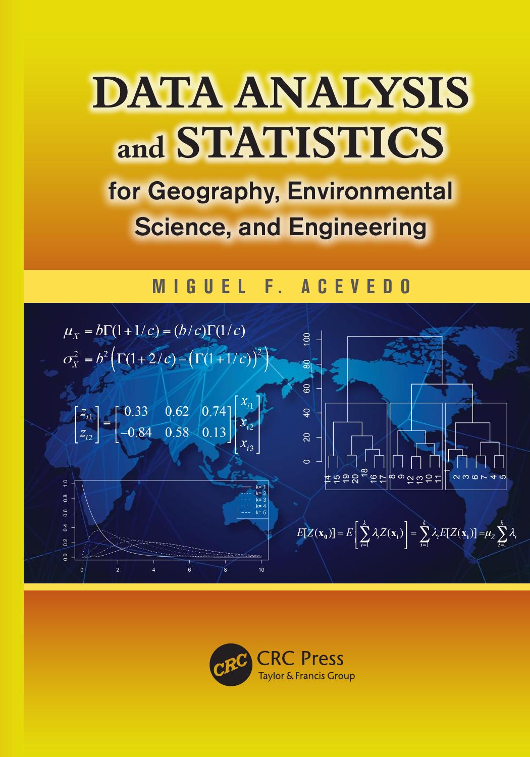 Data analysis and statistics for geography, environmental science, and engineering by Acevedo Miguel F