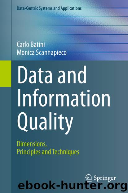 Data and Information Quality by Carlo Batini & Monica Scannapieco