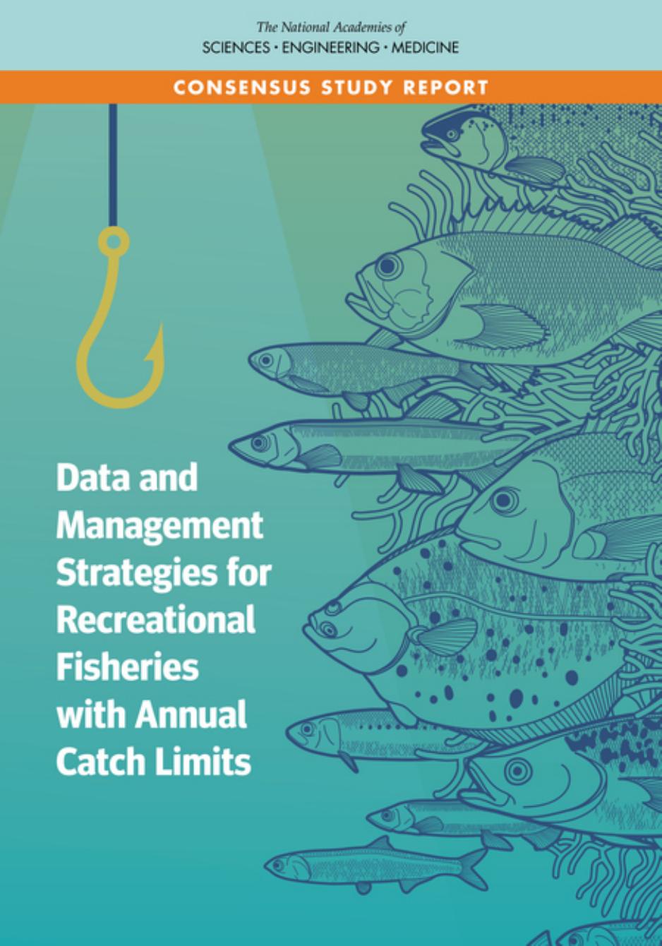 Data and Management Strategies for Recreational Fisheries with Annual Catch Limits by Committee on Data and Management Strategies for Recreational Fisheries with Annual Catch Limits