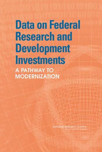 Data on Federal Research and Development Investments: A Pathway to Modernization by unknow