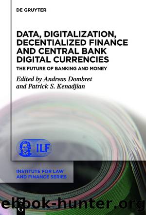 Data, Digitalization, Decentialized Finance and Central Bank Digital Currencies by Andreas Dombret