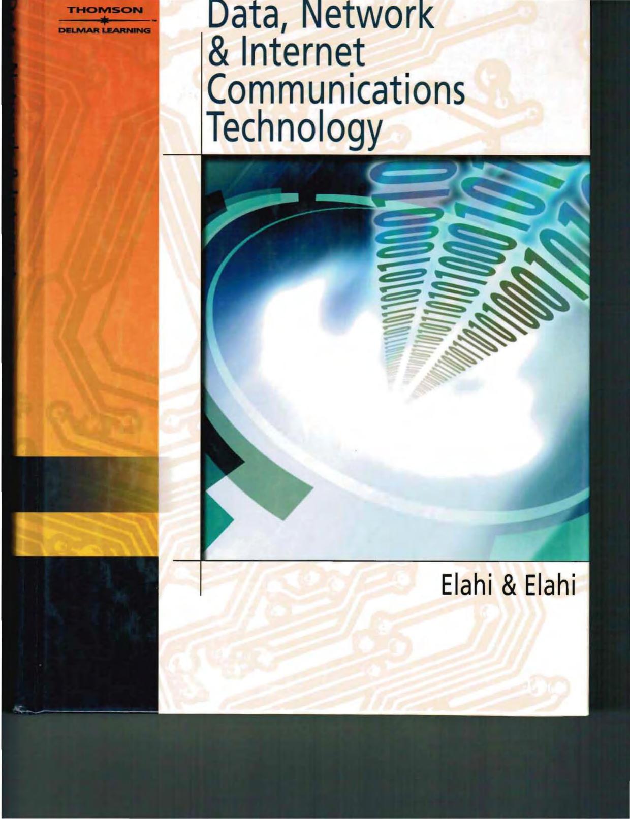 Data, Network, & Internet Communications Technology by Unknow