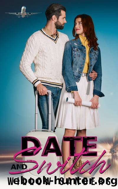 Date & Switch by Willow Sanders