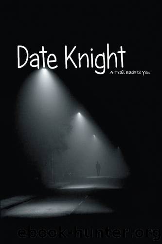 Date Knight by Robert J