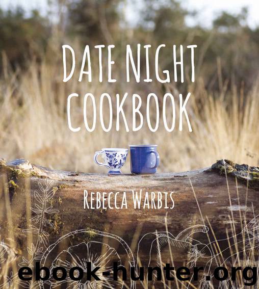 Date Night Cookbook by Rebecca Warbis