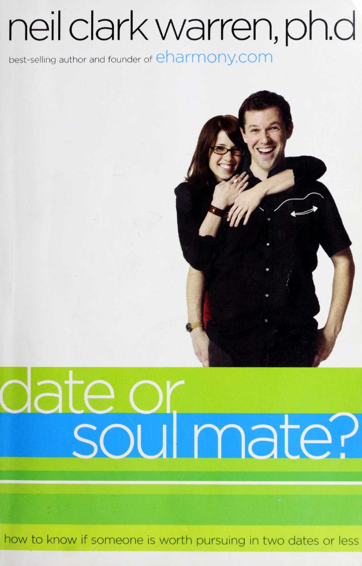 Date or Soulmate by Neil Clark Warren