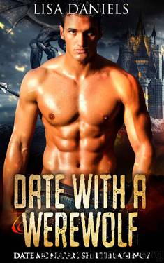 Date with a Werewolf (Date Monsters Shifter Agency Book 2) by Lisa Daniels