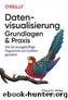 Datenvisualisierung – Grundlagen und Praxis by Claus O. Wilke