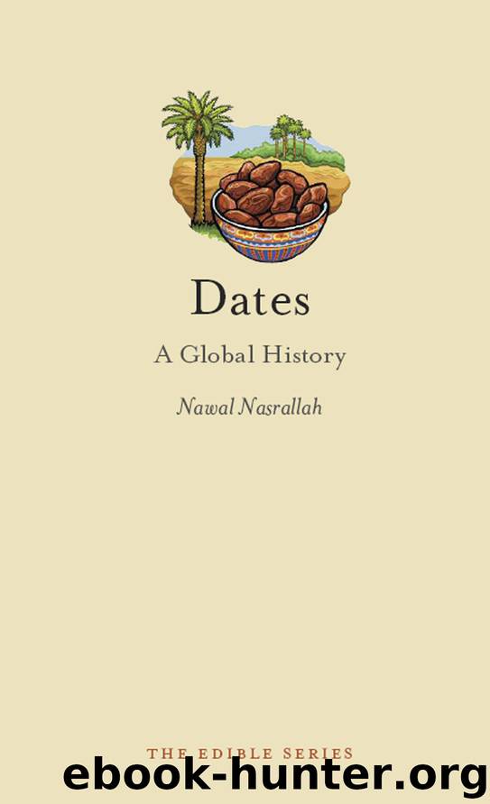 Dates by Nawal Nasrallah