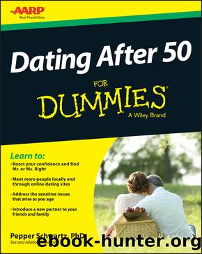 Dating After 50 For Dummies by Pepper Schwartz