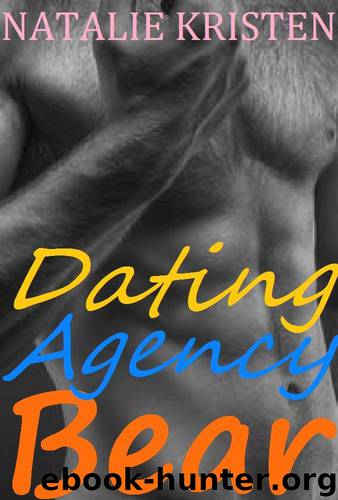 Dating Agency Bear: BBW Bear Shifter Paranormal Romance (BRIDES fur BEARS Book 6) by Natalie Kristen