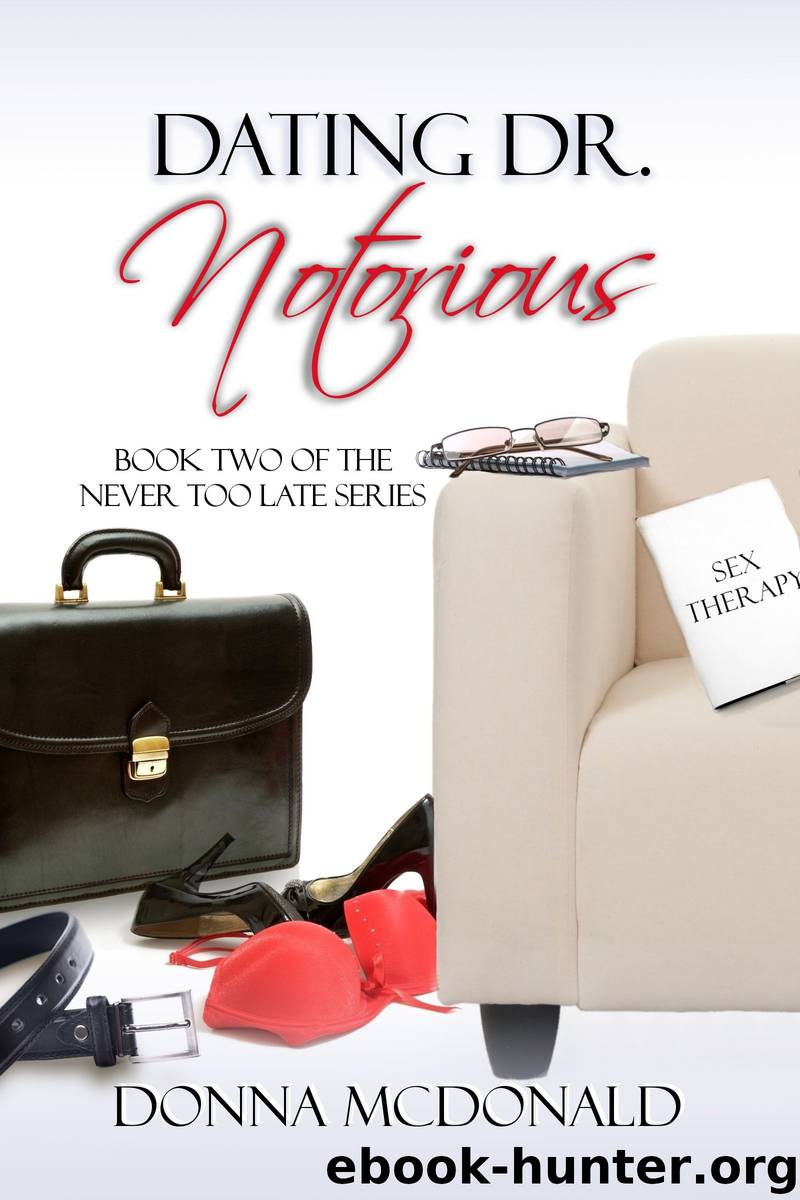 Dating Dr Notorious by Donna McDonald