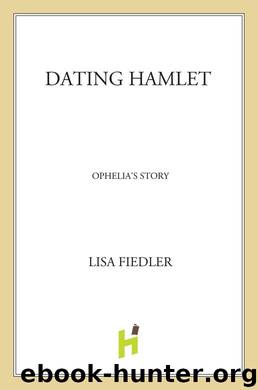 Dating Hamlet by Lisa Fiedler