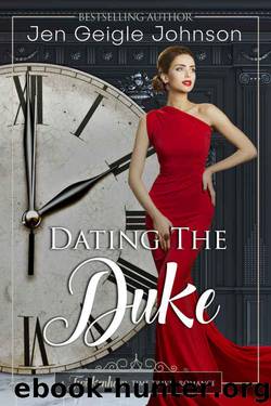 Dating The Duke by Jen Geigle Johnson