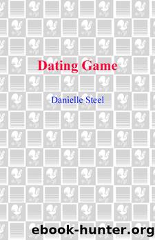 Dating game by Danielle Steel