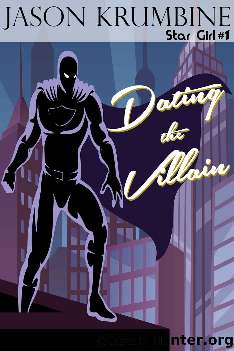 Dating the Villain by Jason Krumbine