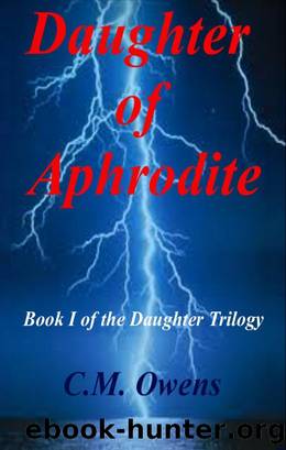 Daughter of Aphrodite by C.M. Owens