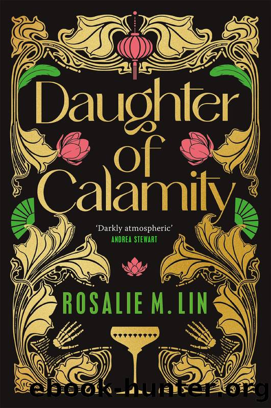 Daughter of Calamity by Rosalie M. Lin
